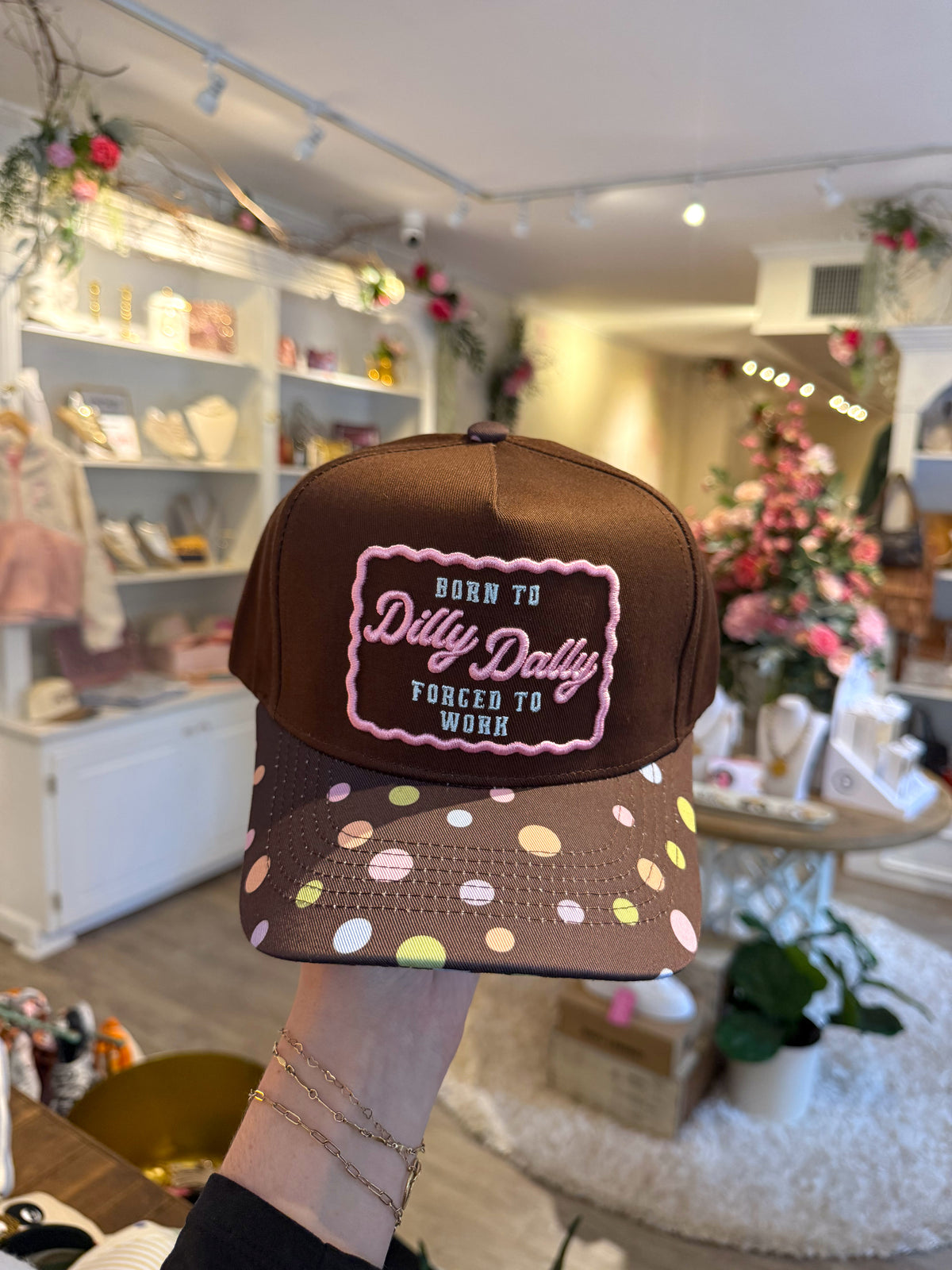 Born To Dilly Dally Trucker Hat